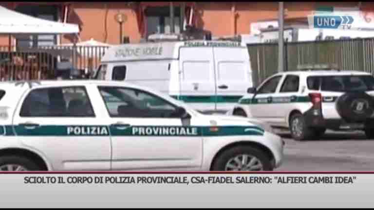 Sciolto il corpo di Polizia provinciale, Csa-Fiadel Salerno: “Alfieri cambi idea”