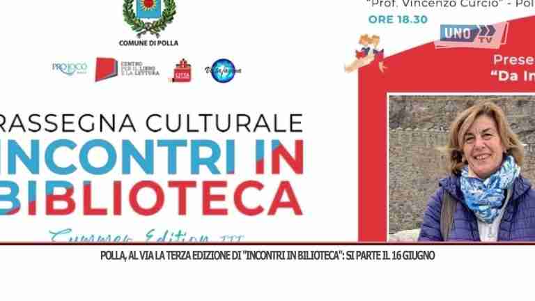 Polla, al via la terza edizione di “Incontri in Bilioteca”: si parte il 16 giugno
